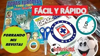 Como forrar tus revistas de futbol en 5 minutos fácil y rápido
