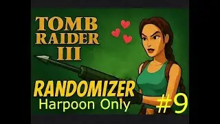 Let's Play Tomb Raider III Randomizer: Harpoon Only - Osa 9 - Finnish Commentary