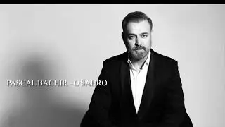 PASCAL BACHIR - O SAHRO  #pascalbachir #osahro #spotify #youtube #music #dlomenaalbum