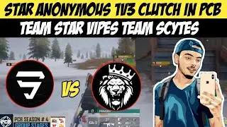 Star Anonymous 1v3 Clutch In Pak Clan Battle Tournament | Team Star Wipes Team Scytes
