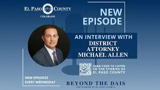 Season 2, Episode 4 - An Interview with District Attorney Michael Allen