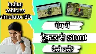 Indian Vehicle Simulator: The Ultimate Stunt Guide!