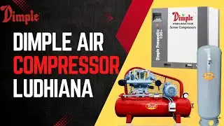 Dimple Air Compressors | Piston Air Compressors | Screw Air Compressors | Air Receivers | Air Dryer 