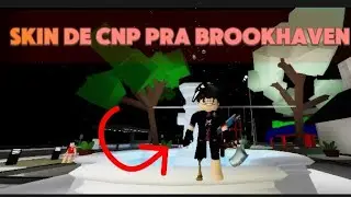 Skin de cnp pra brookhaven (vídeo antigo)