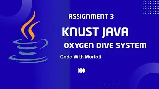 Java Assignment: Scuba Diving Oxygen Tank Manager with While Loop | KNUST Java | Code with Mortoti