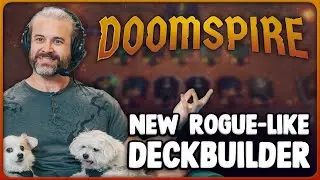 Trying Doomspire, a New Rogue-Like Deckbuilder!