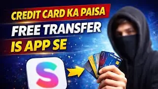 Credit Card se Cash FREE Transfer 😱 | Bina Charge Paisa Kaise Nikale