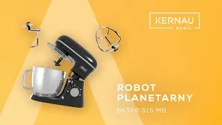 Idealny robot do wypiek&oacute;w? 🍰 Poznaj Kernau Basic!