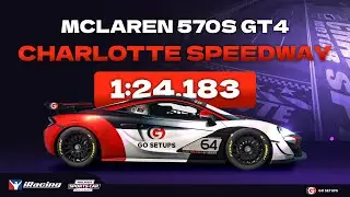 iRacing | Mclaren 570S GT4 - Charlotte Speedway - FTSCC - 2025 S4 Week 1 | Hotlap