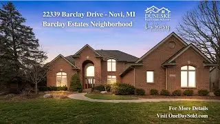 SOLD / 22339 Barclay Drive - Novi, MI / Top Novi Luxury Realtor / Top Novi Real Estate Agent
