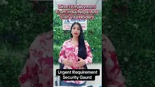 DIRECT EMPLOYMENT# From India  / Nepal and visit visa holders # SECURITY GUARD JOB IN DUBAI# APPLY !