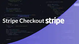 Mettre en place un paiement via Stripe Checkout & PHP