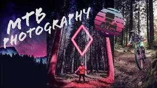 INTRO TO PHOTOGRAPHY MTB and beyond! Media & dirt episode 1 "Light"