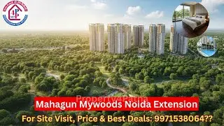 Mahagun Mywoods Noida Extension 🏡 | Premium Township Living | Ready Lifestyle 📞9971538064
