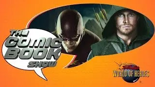 The Comic Book Show: The Flash vs. Arrow!