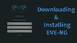 Downloading and Installing EVE-NG (latest version)