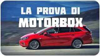 Opel Astra Sports Tourer 2016, la prova di MotorBox