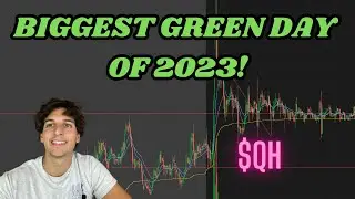 The Biggest Green Day of 2023 $QH $SNTG $GDC