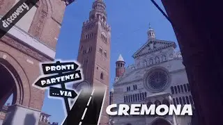 CREMONA la citt&agrave; dei violini e del torrone #ProntiPartenzaVia #discovery