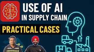 Episode 25 - AI in Supply Chain: Practical Cases | Rahul Ranjan Srivastava (Founder, Intellimark AI)