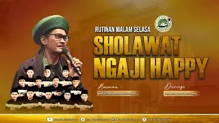 🔴[ LIVE ] SHOLAWAT NGAJI HAPPY BERSAMA ABAH ALI MAFIA SHOLAWAT DAN SEMUT IRENG | 19-01-2026