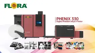 NEW Launch！FLORA Color Press Phenix 330 High-Speed Inkjet Rotary Press