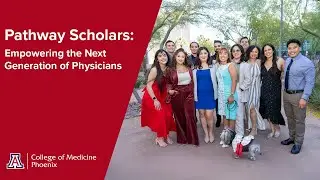 Pathway Scholars: Empowering the Next Generation of Physicians
