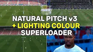 PES 2017 |  NATURAL PITCH V3 for Superloader + Lighting Colours
