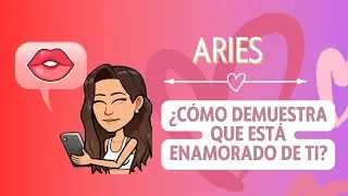 ❤️ ♈ Aries &iquest;C&Oacute;MO DEMUESTRA ARIES QUE EST&Aacute; ENAMORADO DE TI? 🔥 Aries enamorado.