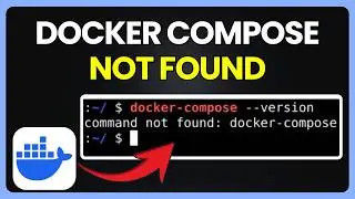 Docker Compose Command Not Found Fix