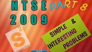 SIMPLE & IMPORTANT PROBLEMS OF NTSE 2009  ( PART 8 )