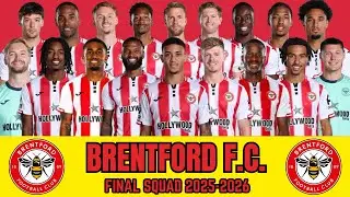 BRENTFORD FC Final Squad Comparison 2025-26 | Players, Countries & Position