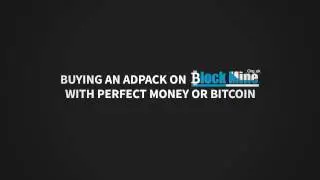 How to Buy AdPack Via BitCoin And PerfectMoney - BlockMine Limited