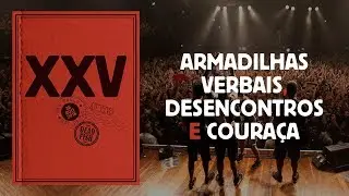 Dead Fish - Armadilhas Verbais + Desencontros + Couraça (XXV Ao Vivo Em SP)