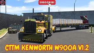 ATS Mods 1.49 - Free Mod CTTM Kenworth W900A v1.49 - American Truck Simulator