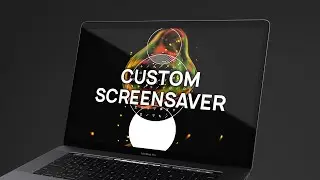 How To Customize Windows Screensaver