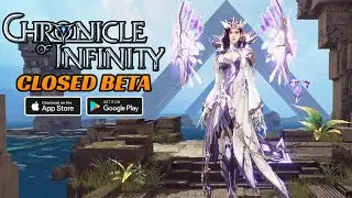 Chronicle of Infinity (CBT) - MMORPG Gameplay (Android/IOS)