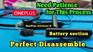 How to Disassemble OnePlus bluetooth headset without any Damages