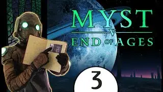 Let's Play Myst V End of Ages - Episode 3: Scouring the Stars