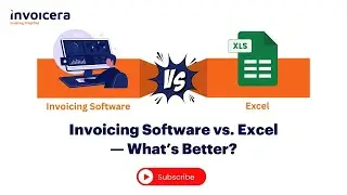 Why Invoicing Software is Better Than Excel? | Invoicera