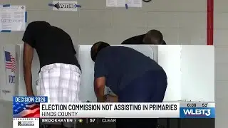Hinds County Election Commission won&rsquo;t assist with March primary elections