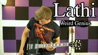 Weird Genius - Lathi (ft. Sara Fajira) - Electric Guitar Cover