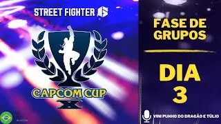 Capcom Cup X - Fase de Grupos - Dia 3
