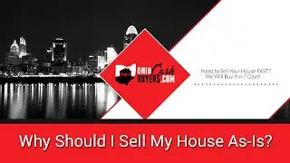 Sell My House Fast in Cincinnati/Dayton - We Buy Houses Cincinnati|| Should I Repair or Sell As-Is?