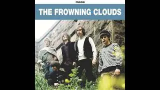 The Frowning Clouds - I'm sad (2010)