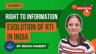 Evolution of RTI in India | Right to Information | Class 1