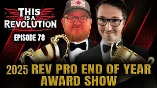 THIS IS A REVOLUTION - EPISODE 78 - REVPRO END OF YEAR AWARDS - THE REVVIES 2026