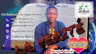NOUGBO (La Verit&eacute;) Houny&ecirc;m&ecirc; Ulrish