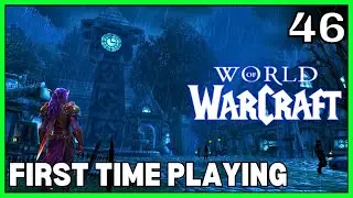First Time Playing WoW Classic (Anniversary Edition) - Lets Play World of Warcraft - Part 46
