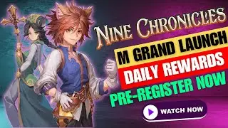 Daily Rewards on Nine Chronicles: Pre-register Now for Mobile Grand Launch!!!